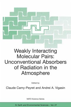 Weakly Interacting Molecular Pairs: Unconventional Absorbers of Radiation in the Atmosphere - Camy-Peyret