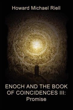 Enoch and the Book of Coincidences III - Riell, Howard Michael