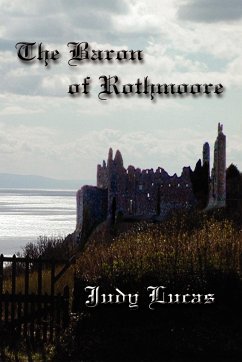 The Baron of Rothmoore - Lucas, Judy