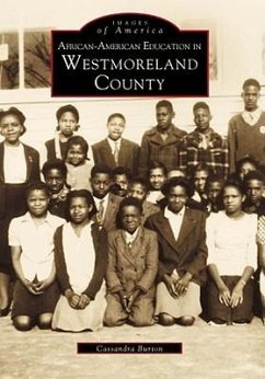 African-American Education in Westmoreland County - Burton, Cassandra