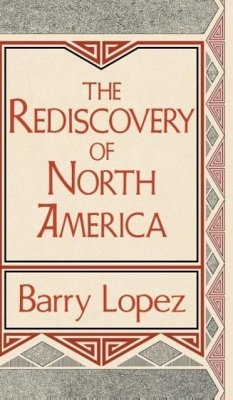 Rediscovery of North America - Lopez, Barry