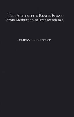 The Art of the Black Essay - Butler, Cheryl The Art of the Black Essay - Butler, Cheryl