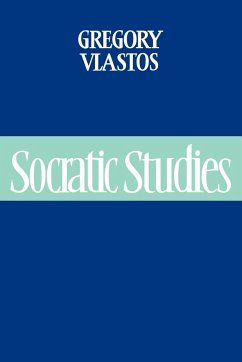 Socratic Studies - Vlastos, Gregory; Gregory, Vlastos