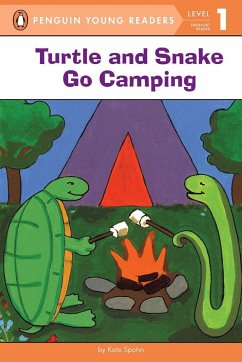 Turtle and Snake Go Camping - Spohn, Kate