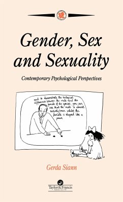 Gender, Sex and Sexuality - Siann, Gerda