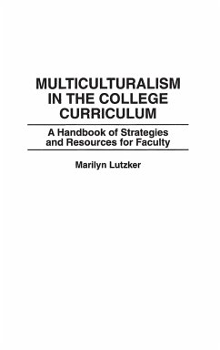 Multiculturalism in the College Curriculum - Lutzker, Marilyn