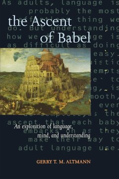 The Ascent of Babel - Altmann, Gerry T. M.