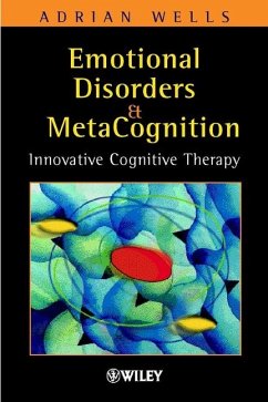 Emotional Disorders and Metacognition - Wells, Adrian