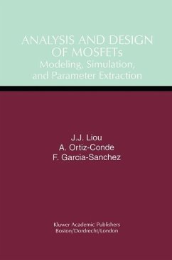 Analysis and Design of MOSFETs - Juin Jei Liou;Ortiz-Conde, Adelmo;Garcia-Sanchez, Francisco