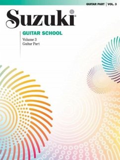 Suzuki Guitar School Guitar Part, Volume 3, Vol 3 - Suzuki, Shinichi; Himmelhoch, Seth; LaFreniere, Andrew