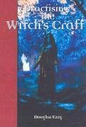 Practising the Witch's Craft
