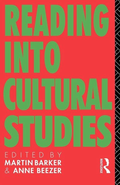 Reading Into Cultural Studies Reading Into Cultural Studies