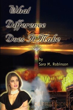 What Difference Does It Make - Robinson, Sara M.