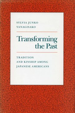 Transforming the Past - Yanagisako, Sylvia Junko