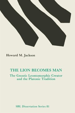 The Lion Becomes Man - Jackson, Howard M.