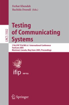 Testing of Communicating Systems - Khendek, Ferhat / Dssouli, Rachida (eds.)