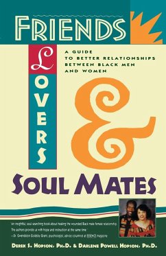 Friends, Lovers, and Soulmates - Hopson, Derek S.; Hopson, Darlene