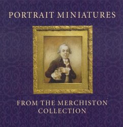Portrait Miniatures from the Merchiston Collection - Lloyd, Stephen