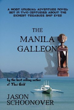 The Manila Galleon - Schoonover, Jason