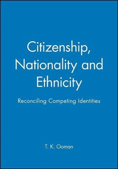 Citizenship, Nationality and Ethnicity - Ooman, T K