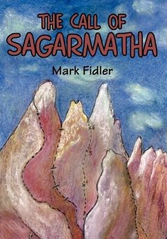 The Call of Sagarmatha - Fidler, Mark