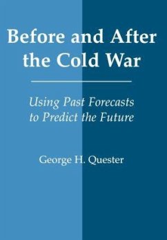 Before and After the Cold War - Quester, George H