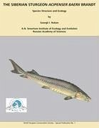 The Siberian Sturgeon Acipenser Baerii Brandt