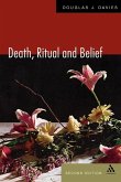 Death, Ritual and Belief Death, Ritual and Belief
