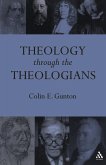 Theology Through the Theologians Theology Through the Theologians