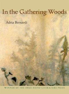 In the Gathering Woods - Bernardi, Adria