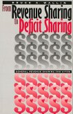 From Revenue Sharing to Deficit Sharing: General Revenue Sharing and Cities