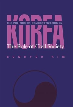 The Politics of Democratization in Korea - Kim, Sunhyuk
