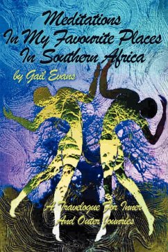 Meditations in My Favourite Places in Southern Africa - Evans, Gail A