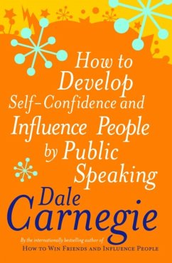 How To Develop Self-Confidence - Carnegie, Dale