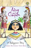A Shakespeare Story: Antony and Cleopatra