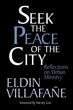 Seek the Peace of the City - Villafane, Eldin