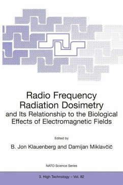 Radio Frequency Radiation Dosimetry and Its Relationship to the Biological Effects of Electromagnetic Fields - Klauenberg, B. Jon / Miklavcic, Damijan (Hgg.)