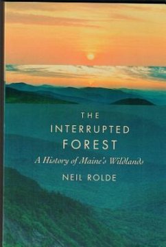 The Interrupted Forest - Rolde, Neil