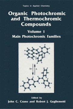 Organic Photochromic and Thermochromic Compounds - Crano, John C. / Guglielmetti, Robert J. (Hgg.)