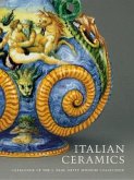Italian Ceramics: Catalogue of the J. Paul Getty Museum Collections