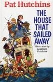 The House That Sailed Away