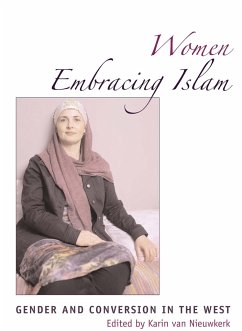 Cover Women Embracing Islam: Gender and Conversion in the West