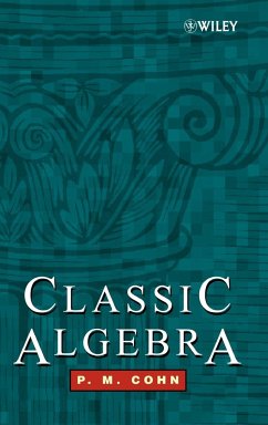 Classic Algebra - Cohn, P M