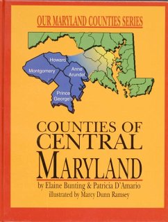 Counties of Central Maryland - Bunting, Elaine
