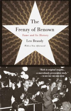 The Frenzy of Renown - Braudy, Leo