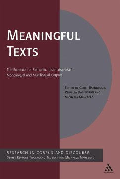 Meaningful Texts - Barnbrook, Geoff / Danielsson, Pernilla / Mahlberg, Michaela (eds.)