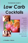The Bartender's Guide to Low Carb Cocktails