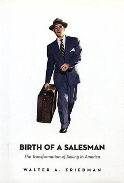 Birth of a Salesman - Friedman, Walter A