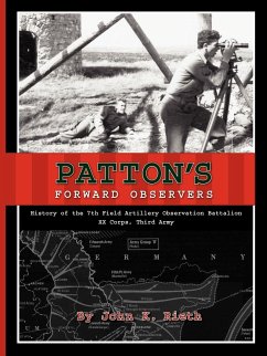 Patton's Forward Observers - Rieth, John K.