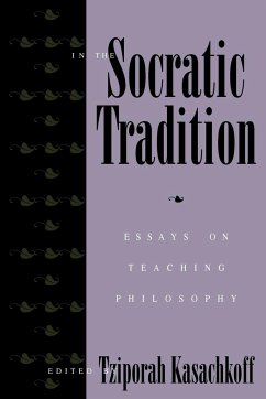 In the Socratic Tradition - Kasachkoff, Tziporah